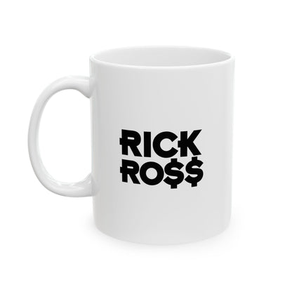 Rick Ross Ceramic Mug