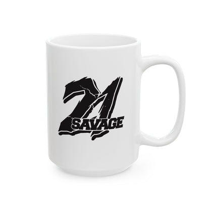 21 Savage Ceramic Mug