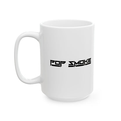 Pop Smoke Ceramic Mug