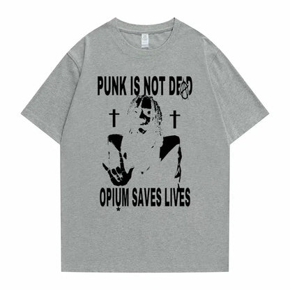 Punk Is Not Dead Opium Saves Lives T-Shirt