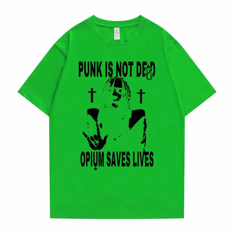 Punk Is Not Dead Opium Saves Lives T-Shirt