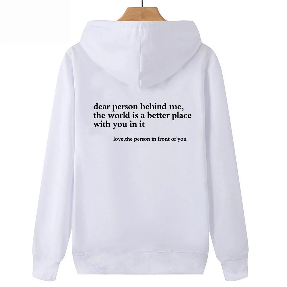 Dear Person Behind Me Hoodie