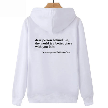 Dear Person Behind Me Hoodie