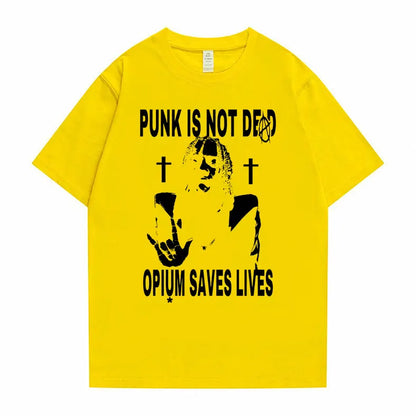 Punk Is Not Dead Opium Saves Lives T-Shirt